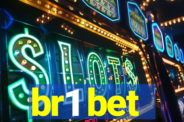 br1 bet